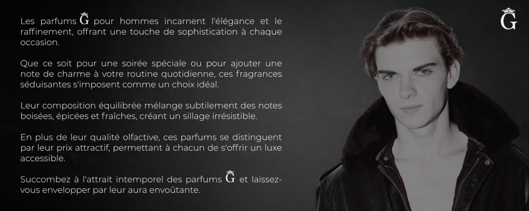 Nos parfums G pour Homme